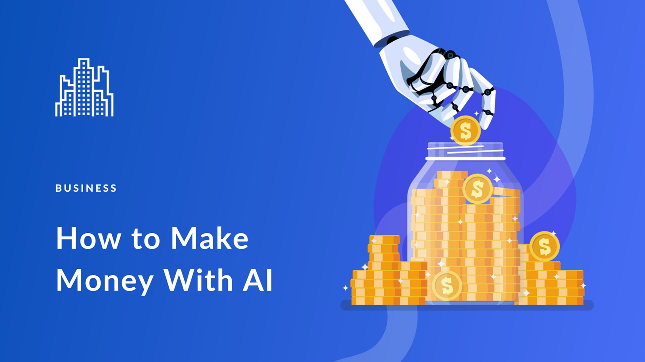 How to Make Money with AI in 2025